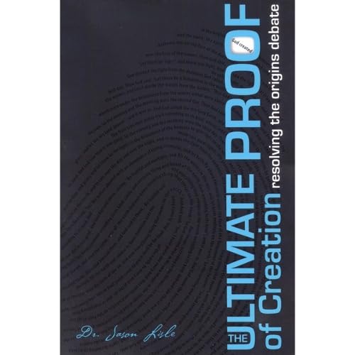 The Ultimate Proof of Creation
